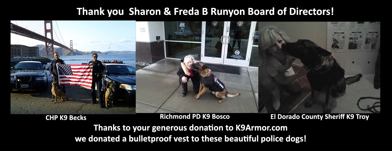 We are so grateful for a 2nd donation of $3500 by the amazing Freda B Runyon Foundation to protect four more K9 Heroes!